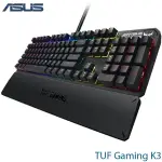 【3CTOWN】含稅免運 ASUS華碩 TUF GAMING K3 有線電競鍵盤