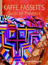 在飛比找三民網路書店優惠-Kaffe Fassett's Quilts en Prov