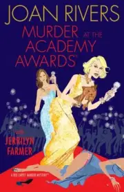 Murder at the Academy Awards; R: A Red - hardcover, 1416599371, Joan Rivers, new