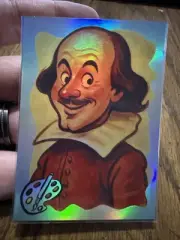 William Shakespeare Custom Holographic Refractor Art Trading Card /9