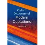 OXFORD DICTIONARY OF MODERN QUOTATIONS