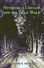 Nothing is Certain by McLain, Shawn New 9781732940826 Fast Free Shipping<-