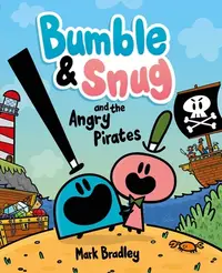 在飛比找誠品線上優惠-Bumble & Snug and the Angry Pi
