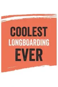 在飛比找博客來優惠-Coolest Longboarding Ever Note