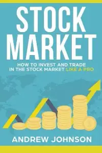 在飛比找博客來優惠-Stock Market: How to Invest an