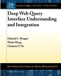 在飛比找天瓏網路書店優惠-Deep Web Query Interface Under