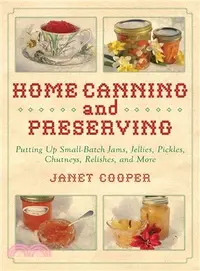 在飛比找三民網路書店優惠-Home Canning and Preserving ― 