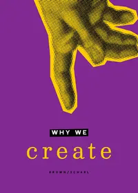 在飛比找誠品線上優惠-Why We Create: Reflections on 