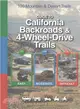 Guide to California Backroads & 4-Wheel Drive Trails