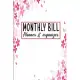 Monthly Bill Planner And Organizer: Keep Track Daily Weekly Monthly Budget Planner Workbook Expense Tracker spending bill payment record Personal or b