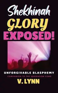 在飛比找誠品線上優惠-Shekhinah Glory Exposed!: The 