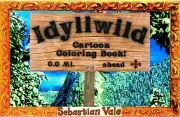 Idyllwild Cartoon Coloring Book, art by Sebastian Vale, California Mountain Max