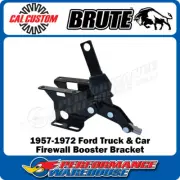 Cal Custom Brute 1957-1972 Ford Truck and Car Firewall Booster Bracket