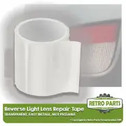 Rear Reverse Light Lens Repair Tape for Smart Clear Lamp Seal MOT Fix (for: Smart)