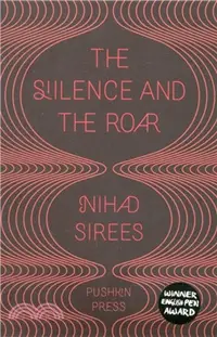 在飛比找三民網路書店優惠-The Silence and the Roar