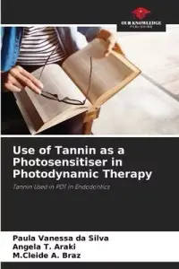 在飛比找博客來優惠-Use of Tannin as a Photosensit