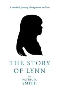 在飛比找博客來優惠-The Story of Lynn: A Mother’s 