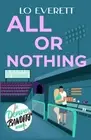 All or Nothing by Lo Everett [Paperback]