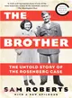 The Brother ─ The Untold Story of the Rosenberg Case