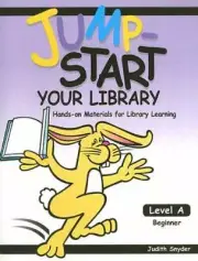 Jump-Start Your Library: Level A: Beginner, Hands