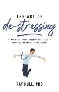 在飛比找博客來優惠-The Art of De-Stressing: Remov