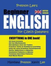 Preston Lee's Beginner English For Czech Speakers (British) by Matthew Preston (