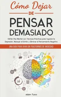 在飛比找誠品線上優惠-Cómo Dejar de Pensar Demasiado