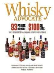 WHISKY ADVOCATE-SUMMER 2024-93 POINTS OR MORE-$100 OR LESS-NEW-SEALED-FAST SHIP