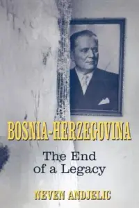 在飛比找博客來優惠-Bosnia-Herzegovina: The End of