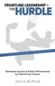 Frontline Leadership - The Hurdle by David McPeak (English) Paperback Book