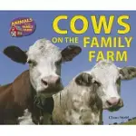 COWS ON THE FAMILY FARM