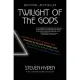 Twilight of the Gods: A Journey to the End of Classic Rock