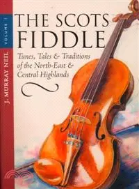 在飛比找三民網路書店優惠-The Scots Fiddle—Tunes, Tales 