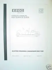 EZ-GO SERVICE MANUAL ELECTRIC 5 PASSENGER GOLF CART SKU-05162007A