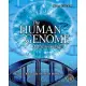 The Human Genome: A User’s Guide