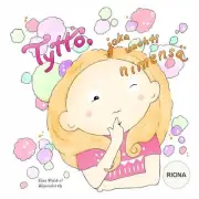 Tytt, joka unohti nimens RIONA by Tiina Walsh (Finnish) Paperback Book