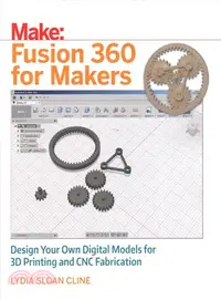 在飛比找三民網路書店優惠-Fusion 360 for Makers ― Design