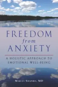 在飛比找博客來優惠-Freedom from Anxiety: A Holist