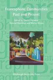 Francophone Communities Past and Present