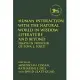 Human Interaction with the Natural World in Wisdom Literature and Beyond: Essays in Honour of Tova L. Forti