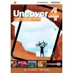 UNCOVER LEVEL 4 COMBO B WITH ONLINE WORKBOOK AND ONLINE PRACTICE