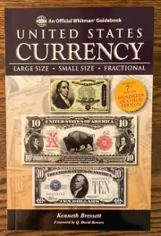 United States Currency Guidebook - Large Size/Small Size/Fractional 7th Edition