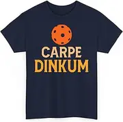 [Generic] Carpe Dinkum Dill Pickle Pickleball Player Fans Gift Unisex Shirt Women Men