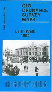 MAP OF Leith Walk 1894: Edinburgh Sheet 3.04 NEW 9780850544749