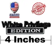 BLACK&WHITE White Privilege Card Edition METAL Badge Emblem Car Sticker Decal 4"