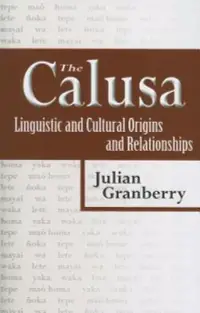 在飛比找博客來優惠-The Calusa: Linguistic and Cul