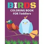 BIRDS COLORING BOOK FOR TODDLERS: CONFIDENT BIRDS COLORING BOOK FOR TODDLERS