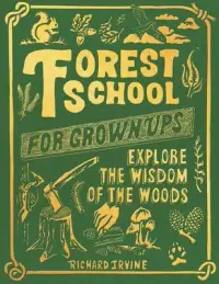 在飛比找博客來優惠-The Forest School for Grown-Up