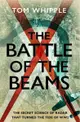 The Battle of the Beams: The Secret Science of Radar That Turned the Tide of WW2