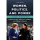 Women, Politics, and Power: A Global Perspective